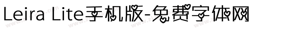 Leira Lite手机版字体转换